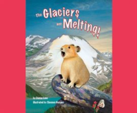 The_Glaciers_Are_Melting_